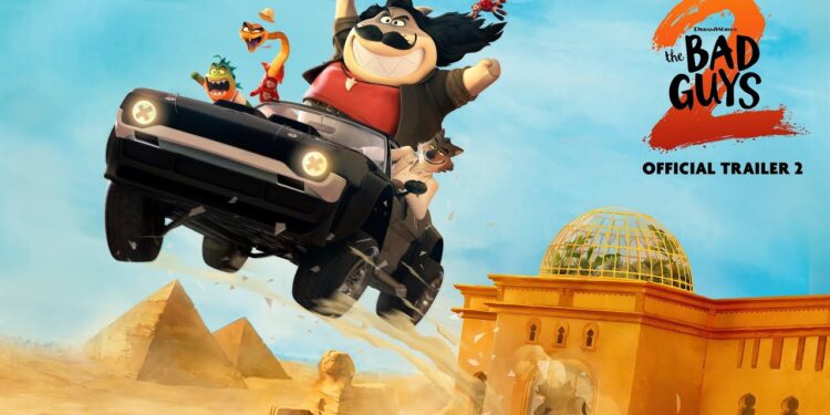 The Bad Guys 2: It Feels So Good to be Bad…Again