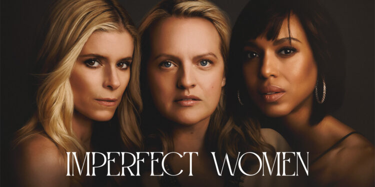 Skip It or Stream It: ‘Imperfect Women’ – TV Review