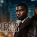 Netflix’s ‘Nemesis’ Is Raw, Ruthless & Real