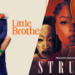 Weekend Watch: Netflix’s ‘Little Brother’ and ‘Strung’ on Peacock