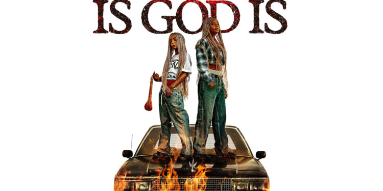 ‘Is God Is’ Review: Holy Rage, Sisters of the South Burned by Blood