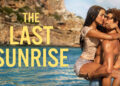 ‘The Last Sunrise’ Review: A Spanish Summer Seizes the Day