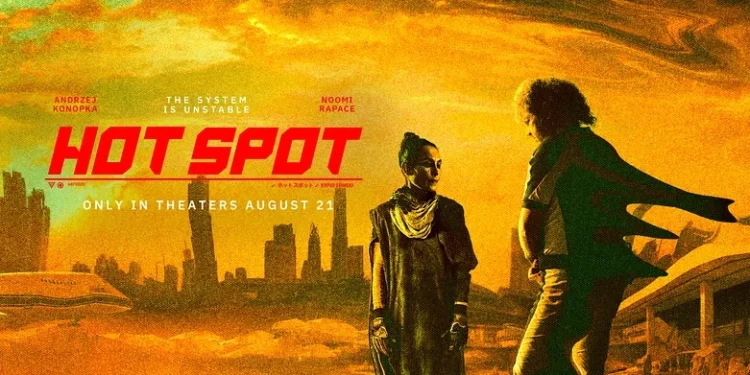 ‘Hotspot’ Review: A Sci-fi Dystopia Gone Wrong